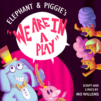 Elephant and Piggie’s “We Are in a Play!” presented by The Coterie Theatre at The Coterie Theatre, Kansas City MO