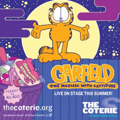 Garfield – The Musical with Cattitude presented by The Coterie Theatre at The Coterie Theatre, Kansas City MO