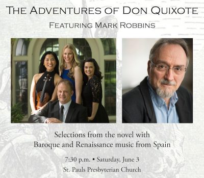 The Adventures of Don Quixote, Featuring Mark Robbins presented by Bach Aria Soloists at ,  
