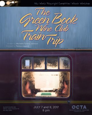 The Green Book Wine Club Train Trip presented by Olathe Civic Theatre Association at Olathe Civic Theatre Association, Olathe KS