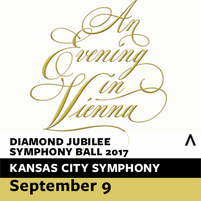 Kansas City Symphony – An Evening in Vienna: Symphony Ball presented by Kansas City Symphony at ,  