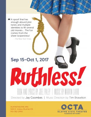 Ruthless! presented by Olathe Civic Theatre Association at Olathe Civic Theatre Association, Olathe KS