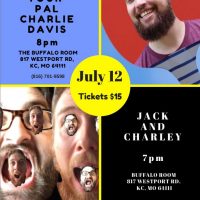 Gump: With Your Pal, Charlie Davis & Jack and Charley Comedy presented by Jack and Charley Comedy at The Buffalo Room, Kansas City MO