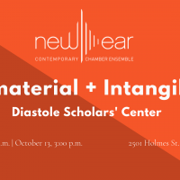 Immaterial and Intangible presented by newEar Contemporary Chamber Ensemble at ,  