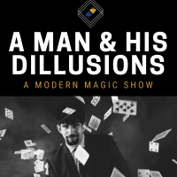 A Man and His Dillusions: A Modern Magic Show presented by Metropolitan Ensemble Theatre at ,  