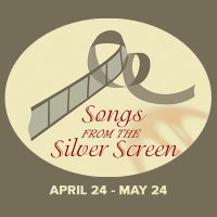 Songs From The Silver Screen presented by Quality Hill Playhouse at Quality Hill Playhouse, Kansas City MO
