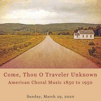 POSTPONED – Musica Vocale presents Come, Thou O Traveler Unknown: American Choral Music before 1950 presented by Musica Vocale at ,  