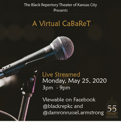 VIRTUAL – 5 for 5 A Virtual CABARET presented by The Black Repertory Theatre of Kansas City at ,  