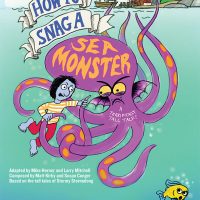 How to Snag a Sea Monster: A Terrifically Tall Tale! presented by The Coterie Theatre at The Coterie Theatre, Kansas City MO