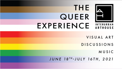The Queer Experience presented by InterUrban ArtHouse at InterUrban ArtHouse, Overland Park KS