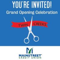 Ribbon Cutting Ceremony – Mainstreet Credit Union Twin Creeks Branch presented by Bill Hankins at ,  