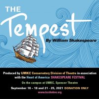 The Tempest presented by Heart of America Shakespeare Festival at ,  