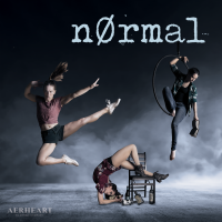 n0rmal presented by Kansas City Aerial Arts at H&R Block City Stage Theatre at Union Station, Kansas City MO