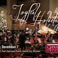 Joyful Holidays presented by Kansas City Chamber Orchestra at ,  