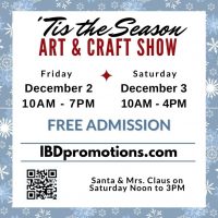 ‘Tis the Season Art & Craft Show presented by IBD Promotions - Images by Davenport, LLC. at ,  