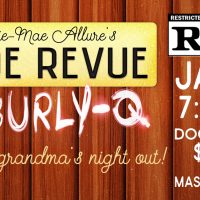Rude Revue and Burly Q presented by Rude Revue and Burly Q at MTH Theater at Crown Center, Kansas City MO