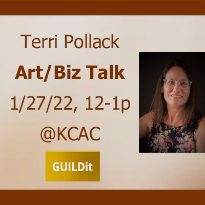 Terri Pollack Art/Biz Talk presented by GUILDit at Kansas City Artists Coalition, Kansas City MO