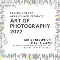 Artists’ Reception | Art of Photography 2022 presented by Prairie Village Arts Council at R.G. Endres Gallery, Prairie Village KS