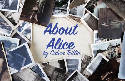 About Alice by Calvin Trillin presented by Kansas City Actors Theatre at H&R Block City Stage Theatre at Union Station, Kansas City MO