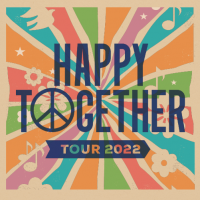 Happy Together Tour 2022 presented by Kauffman Center for the Performing Arts at Kauffman Center for the Performing Arts, Kansas City MO