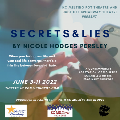 Secrets & Lies presented by KC MeltingPot Theatre at Just Off Broadway Theatre, Kansas City MO