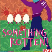 SOMETHING ROTTEN! presented by Theatre in the Park at Theatre in the Park OUTDOOR, Shawnee KS