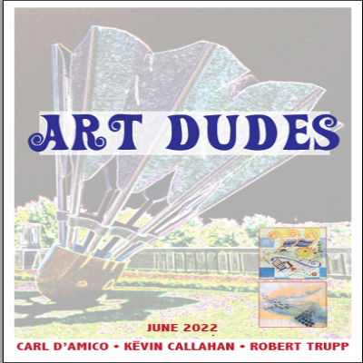 Art Dudes-Carl D’Amico, Kevin Callahan, Robert Trupp presented by Roeland Park Arts Advisory Committee at ,  