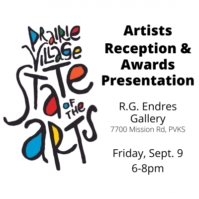 Artists’ Reception | State of the Arts 2022 presented by Prairie Village Arts Council at R.G. Endres Gallery, Prairie Village KS
