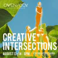 Creative Intersections presented by Owen/Cox Dance Group at ,  