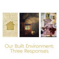 Our Built Environment: Three Responses presented by 80 Santa Fe at ,  