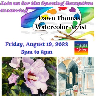 Third Friday Featured Artist Show presented by Images Art Gallery at ,  