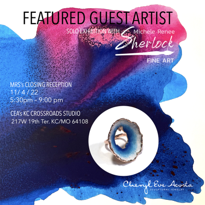 Featured Guest Artist — Michele Renee Sherlock — Closing Reception presented by  at ,  