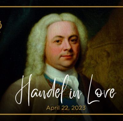 Handel in Love presented by Bach Aria Soloists at ,  