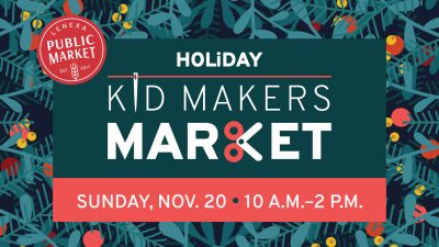 Holiday Kid Makers Market presented by  at ,  