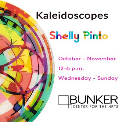 Shelly Pinto: “Kaleidoscopes” presented by Bunker Center for the Arts at Bunker Center for the Arts, Kansas City MO
