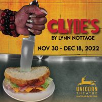 Clyde’s presented by Unicorn Theatre at Unicorn Theatre, Kansas City MO