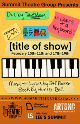 [title of show] presented by Summit Theatre Group at Summit Theatre Group Studio, Lees Summit MO