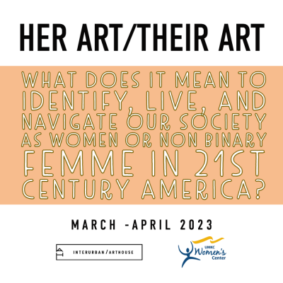 Call for Artists: Her Art / THeir Art