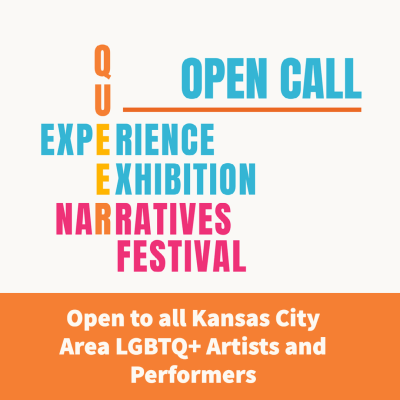 Call for Artists: Queer Experience Exhibition and Queer Narratives Festival