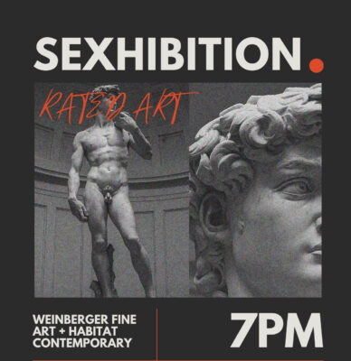 Sexhibition: Rated Art presented by Weinberger Fine Art at Weinberger Fine Art, Kansas City MO