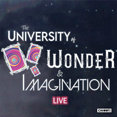 The University of Wonder & Imagination presented by Midwest Trust Center at Johnson County Community College at Midwest Trust Center at Johnson County Community College, Overland Park KS