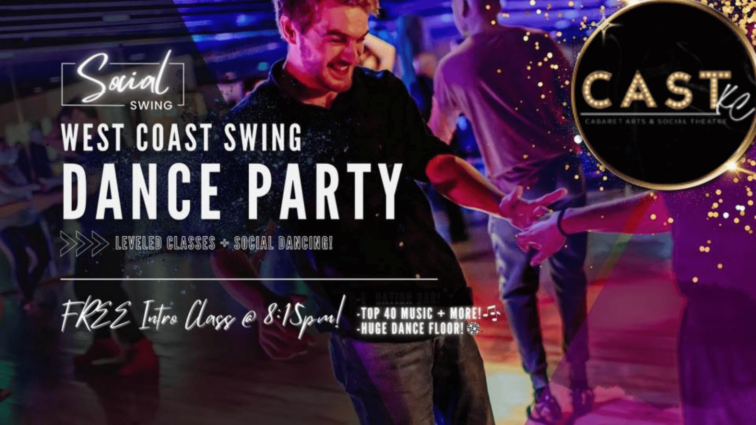 Social Swing Thursday – West Coast Swing Class & Social presented by Cabaret Arts and Social Theatre of Kansas City (C.A.S.T. KC) at ,  