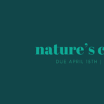 Nature's Canvas | Open Call